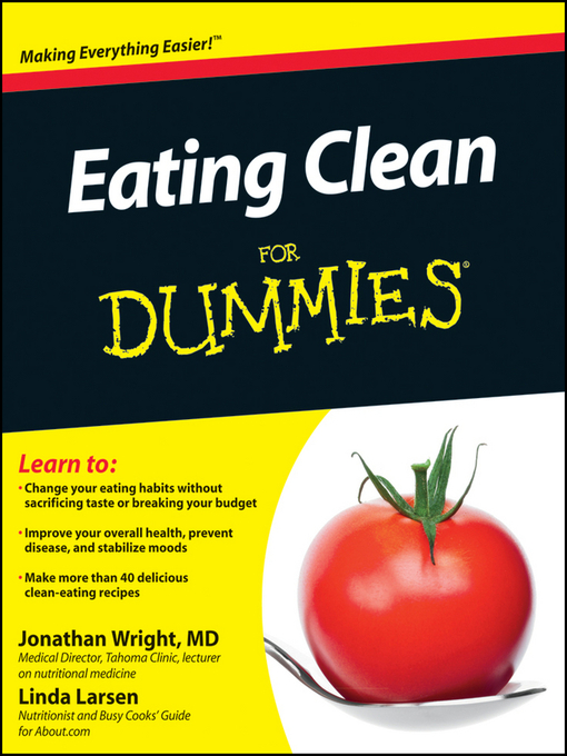 Title details for Eating Clean For Dummies by Jonathan Wright - Available